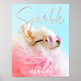 Sparkle Die Tiny Chi | Hund Lover Personalisiert G Poster
