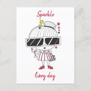 Sparkle Every Day // Cool Chick Drawing Feiertagspostkarte
