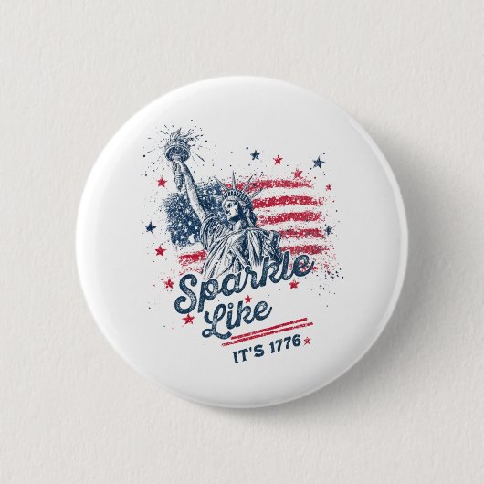 Sparkle like It's 1776, Patriotic Design, American Button (Vorderseite)