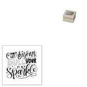 Sparkle Quote Briefmarke Gummistempel (Stempel)