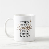 Sparkle Quote Geschenk für Französischlehrer Kaffeetasse (Links)