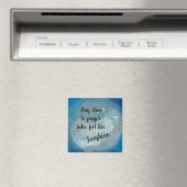 Sparkle Sunshine Quote Magnet (In Situ (Geschirrspüler))