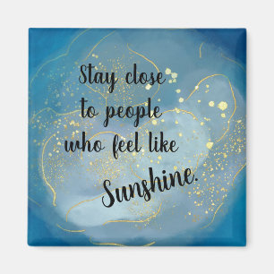 Sparkle Sunshine Quote Magnet