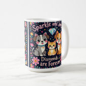 Sparkle und glänzende Diamanten sind für immer Kaffeetasse (VorderseiteRechts)