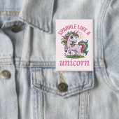 Sparkle wie ein Einhorn Button (Insitu)