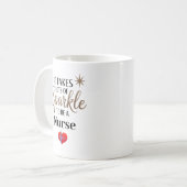 ✨ Sparkle Zitat Geschenk für Krankenschwester Kaffeetasse (Vorderseite Links)