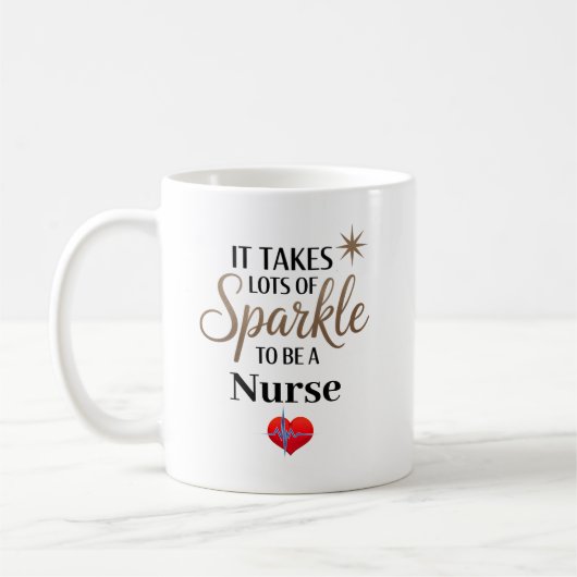 ✨ Sparkle Zitat Geschenk für Krankenschwester Kaffeetasse (Links)