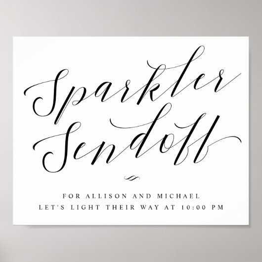 Sparkler Sendoff Elegantes Zeichen für Hochzeiten Poster (Vorne)