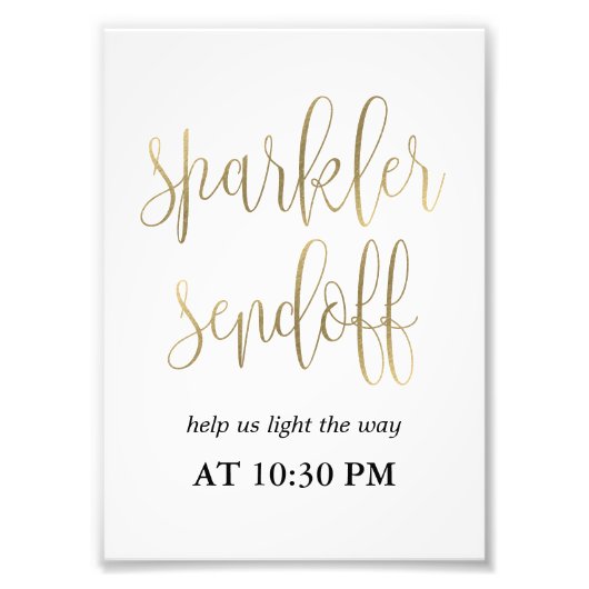 Sparkler Sendoff Sign Wählen Sie Ihre Imitate Gold Fotodruck (Vorne)