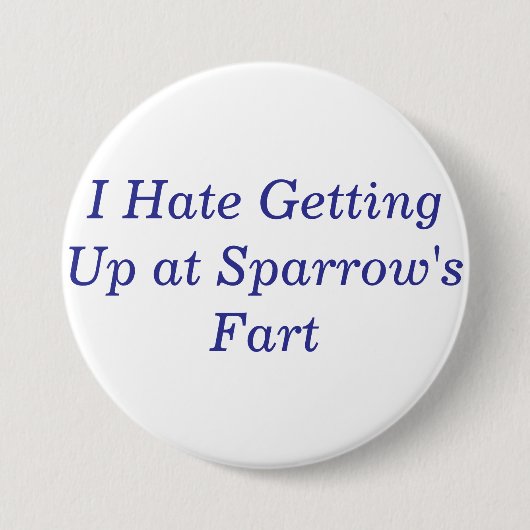 Sparrow-Furz Button (Vorderseite)