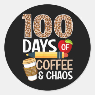 Spaß 100. Schullehrer 100 Tage Kaffee Runder Aufkleber