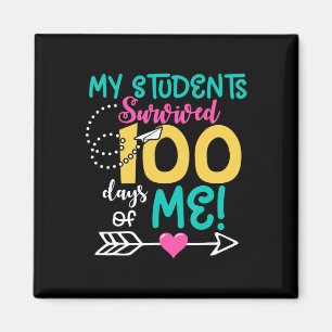 Spaß 100. Schultag Mein Schüler überlebte 100 Da Magnet