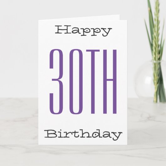 Spaß, 30. Geburtstag, großer lila, schwarzer Text, Karte (Vorderseite)