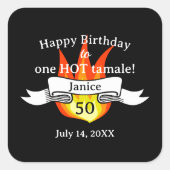 Spaß 50. Geburtstag "Hot Tamale" Personalisiert Quadratischer Aufkleber (Vorderseite)