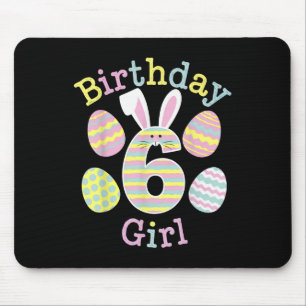 Spaß 6. Geburtstag Ostertag Bunny Rabbit Eggs Girl Mousepad