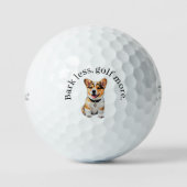 Spaß Adorable Corgi 'Bark Weniger, Golf Mehr' Spaß Golfball (Vorderseite)