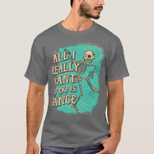 Spaß Alles, was ich wirklich gewollt habe, ist Tan T-Shirt