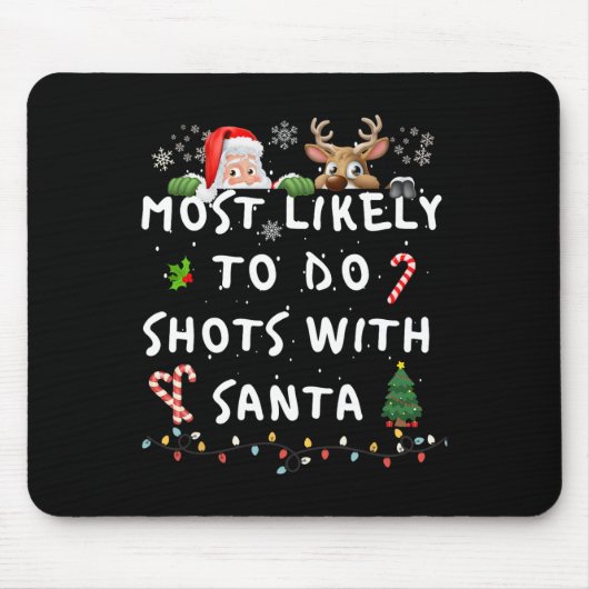 Spaß am wahrscheinlichsten zu lustigen Geschichte Mousepad (Vorne)
