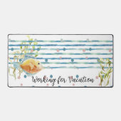 Spaß "Arbeit für Urlaub", Aquarellfisch Schreibtischunterlage (Vorderseite)