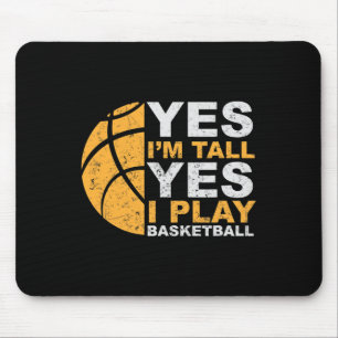Spaß Basketball Ja ich bin groß Basketball Spieler Mousepad
