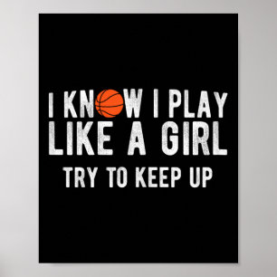 Spaß Basketball spielt wie ein Girl Ball Poster