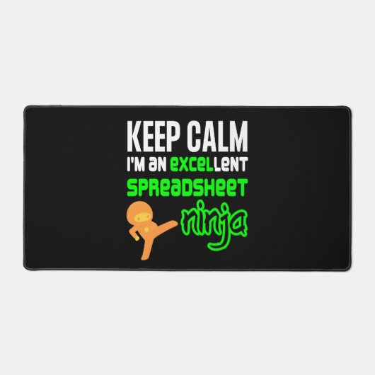 Spaß Behalte Ruhe, exzellente SPREADSHEET NINJA Schreibtischunterlage (Vorderseite)