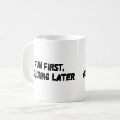 Spaß beim Erwachsenwerden später Kaffeetasse (Vorderseite Links)