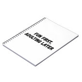 Spaß beim Erwachsenwerden später Notizblock (Linke Seite)