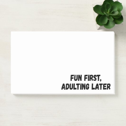 Spaß beim Erwachsenwerden später Post-it Klebezettel (Büro)