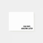 Spaß beim Erwachsenwerden später Post-it Klebezettel (Vorderseite)