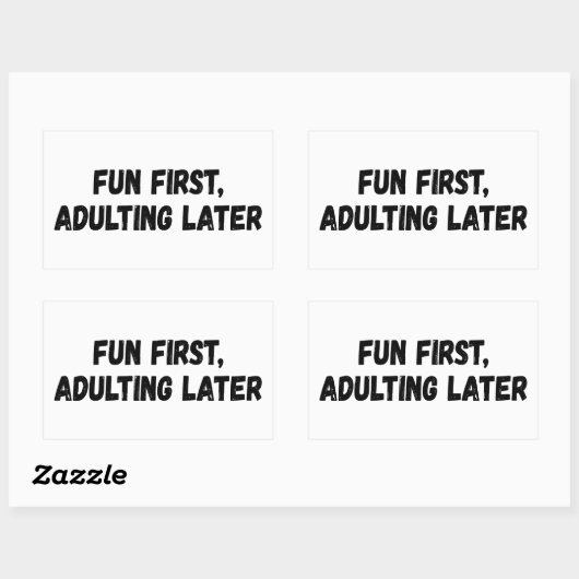 Spaß beim Erwachsenwerden später Rechteckiger Aufkleber (Blatt)