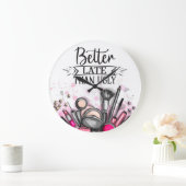 Spaß besser spät als hässlich selbstironisch große wanduhr (Zuhause)