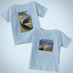 Spaß Bis später, Alligator Wildtiere Baby T-shirt