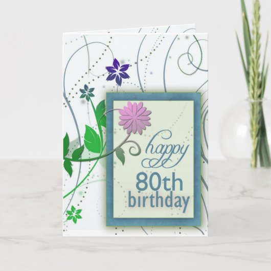 Spaß Blume glücklich 80. Geburtstag Karte (Vorderseite)
