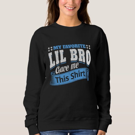 Spaß Bruder Schwester Sprichwort meine Lieblings-L Sweatshirt (Vorderseite)