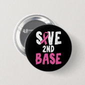 Spaß Brustkrebs-Bewusstseinsmonat Rettete Zweite Button (Vorne & Hinten)