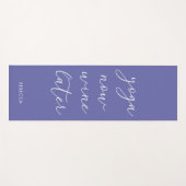 Spaß Chic Lila Yoga Jetzt Wein später Yogamatte (Vorderseite (Horizontal))