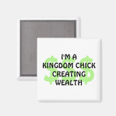 Spaß Christliches KINGDOM CHICK SCHAFFEN Wohlstand Magnet (Vorderseite/Rückseite)