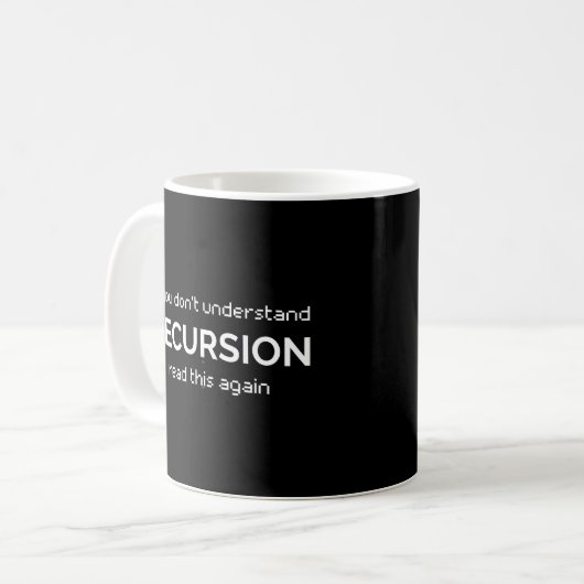 Spaß-Coder für die Recursion-Programmierung Kaffeetasse (Vorderseite Links)