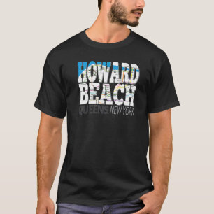 Spaß Cool Howard Beach Queens New York mit der U-B T-Shirt