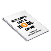 Spaß Crypto BITCOIN GOT EIN HODL AUF MICH Notizblock (Rechte Seite)