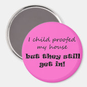 Spaß der Eltern Witz moderne Skripte Zitat Neuheit Magnet (Vorderseite/Rückseite)