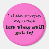 Spaß der Eltern Witz moderne Skripte Zitat Neuheit Magnet (Vorne)