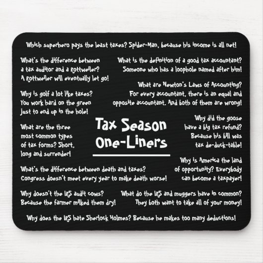Spaß der Steuersaison Jokes Funny Accountant Mouse Mousepad (Vorne)