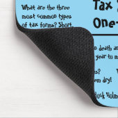 Spaß der Steuersaison Jokes Funny Accountant Mouse Mousepad (Ecke)