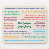 Spaß der Steuersaison Jokes Funny Accountant Mouse Mousepad (Vorne)