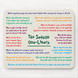 Spaß der Steuersaison Jokes Funny Accountant Mouse Mousepad