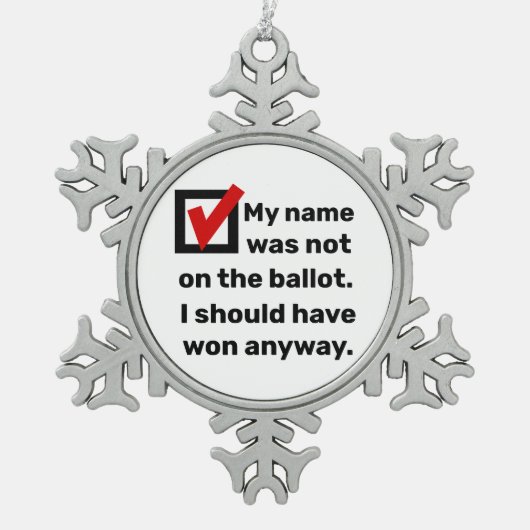 Spaß der Wahlen 2024 Schneeflocken Zinn-Ornament (Vorderseite)