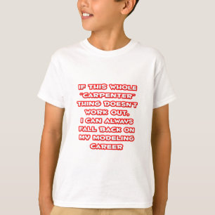 Spaß des Zimmermanns ... Modellieren T-Shirt