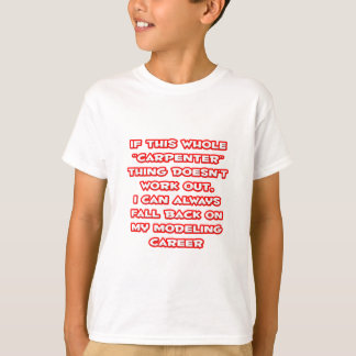 Spaß des Zimmermanns ... Modellieren T-Shirt